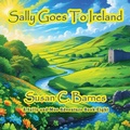 Cover: Sally Goes To Ireland - TotalRecall Press