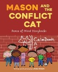 Cover: Mason and the Conflict Cat - Cherry Lake Publishing