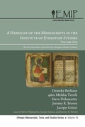 Cover: A Handlist of the Manuscripts in the Institute of Ethiopian Studies, Volume One - Pickwick Publications