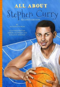 Abbildung von: All about Stephen Curry, 2nd Edition - Blue River Press