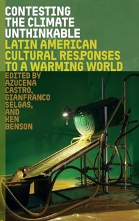 Enlarge image Cover: Contesting the Climate Unthinkable - University Press of Florida
