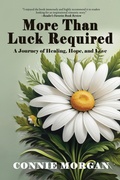 Cover: More Than Luck Required - BLACK ROSE WRITING