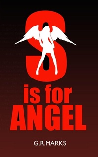 Enlarge image Cover: S Is for Angel - REQUISITE READ PUBLICATIONS