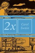 Cover: 2 x Carol Swain - Dark & Golden Books