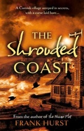 Cover: The Shrouded Coast - The Book Guild Ltd