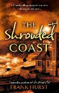 Abbildung von: The Shrouded Coast - The Book Guild Ltd