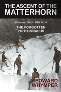 Cover: The Ascent of the Matterhorn - Gibson Square Books Ltd