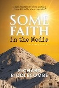 Abbildung von: Some Faith in the Media - Woodfield Publishing Ltd