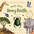 Cover: Small, Shiny Dung Beetle - Mama Makes Books