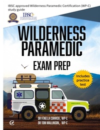Abbildung von: Wilderness Paramedic Exam Prep - Caladrius Press
