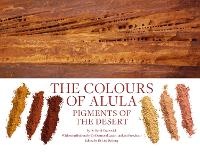 Enlarge image Cover: The Colours of AlUla - Artifice Press