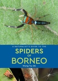 Cover: A Naturalist's Guide to the Spiders of Borneo - John Beaufoy Publishing Ltd
