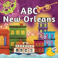 Abbildung von: ABC New Orleans - Rubber Ducky Press