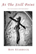 Cover: At The Still Point - Saint Julian Press, Inc.