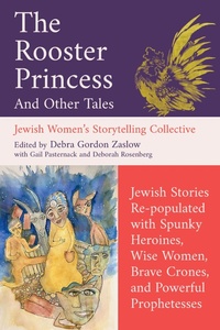 Abbildung von: The Rooster Princess and Other Tales - Monkfish Book Publishing