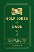 Cover: Putt-erly Hilarious Golf Jokes for Dads - Simon + Schuster LLC