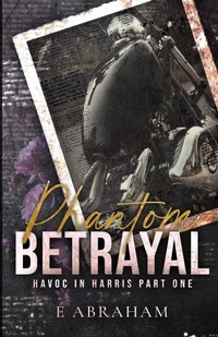 Enlarge image Cover: Phantom Betrayal - Emilia Abraham Publishing