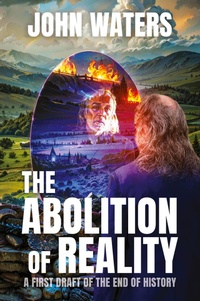 Abbildung von: The Abolition of Reality - Western Front Books