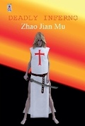 Cover: Deadly Inferno - BSC1337 Publishing Inc. Canada