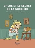 Cover: Chloe Et Le Secret de la Sorciere - Fonfon