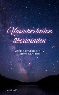 Abbildung von: Unsicherheiten überwinden - epubli