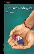 Cover: Mamita / Mommy - Penguin Random House Grupo Editorial