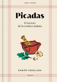 Abbildung von: Picadas: El secreto de la cocina catalana / Appetizers: The Secret of Catalan Cuisine - Debate