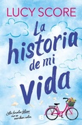 Cover: La historia de mi vida / Story of My Life - Ediciones B, SA