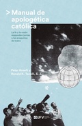 Cover: Manual de apolog&eacute;tica cat&oacute;lica - Editorial UFV