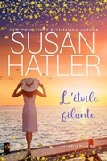 Cover: L'&eacute;toile filante (S&eacute;rie Blue Moon Bay, #3) - Hatco Publishing