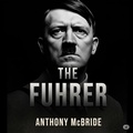 Cover: The Fuhrer - Anthony McBride