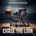 Cover: Chase the Lion - Anthony McBride