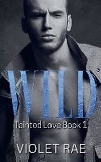 Enlarge image Cover: Wild - Violet Rae