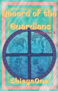 Cover: Record of the Guardians 2 - ShieyeOne