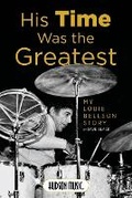 Cover: His Time Was the Greatest - DB Productions