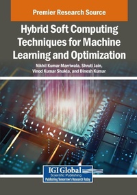 Enlarge image Cover: Hybrid Soft Computing Techniques for Machine Learning and Optimization - Engineering Science Reference