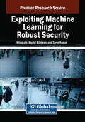 Cover: Exploiting Machine Learning for Robust Security - Information Science Publishing