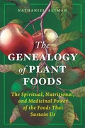 Cover: The Genealogy of Plant Foods - Simon + Schuster LLC