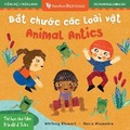 Cover: Mindful Tots: Animal Antics (Bilingual Vietnamese & English) - Barefoot Books Ltd