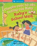 Cover: Ruby's School Walk (Bilingual Vietnamese & English) - Barefoot Books Ltd