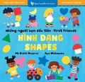 Cover: First Friends: Shapes (Bilingual Vietnamese & English) - Barefoot Books Ltd
