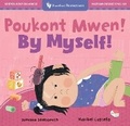 Cover: By Myself! (Bilingual Haitian Creole & English) - Barefoot Books Ltd