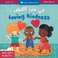 Cover: Mindful Tots: Loving Kindness (Bilingual Arabic & English) - Barefoot Books Ltd