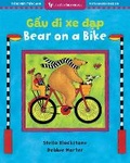 Cover: Bear on a Bike (Bilingual Vietnamese & English) - Barefoot Books Ltd