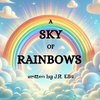 Enlarge image Cover: A Sky of Rainbows - Grove Media