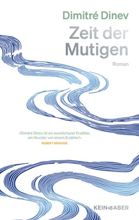 Abbildung von: Zeit der Mutigen - Kein & Aber