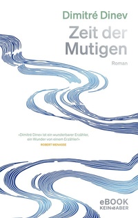 Abbildung von: Zeit der Mutigen - Kein & Aber