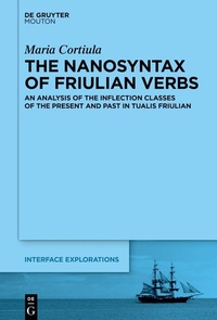 Abbildung von: The Nanosyntax of Friulian Verbs - De Gruyter Mouton