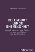 Cover: Der eine Gott und die eine Menschheit - Kohlhammer