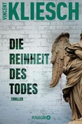 Cover: Die Reinheit des Todes - Knaur